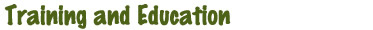 Training and Education